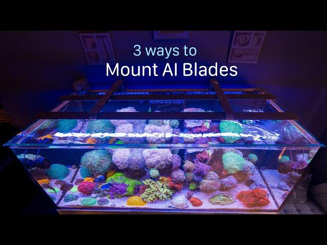 3 ways to mount your AI Blade lights