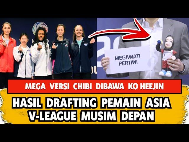 BONEKA MEGAWATI DIBAWA KO HEEJIN, DRAFTING PEMAIN KUOTA ASIA V-LEAGUE RED SPARKS MUSIM DEPAN