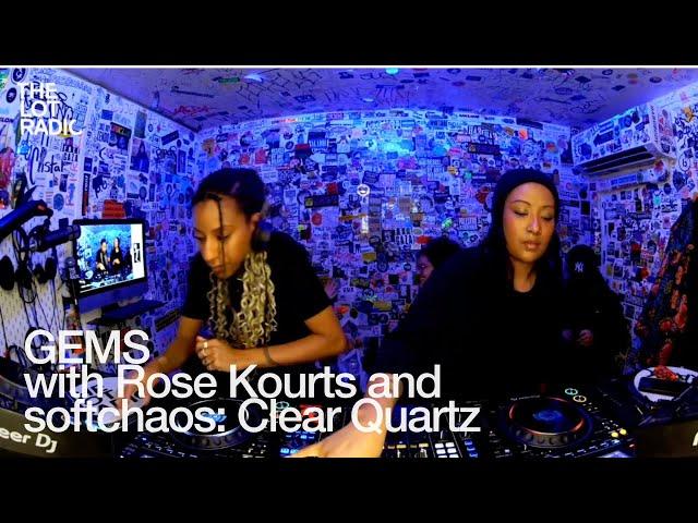 GEMS with Rose Kourts and softchaos: Clear Quartz @TheLotRadio 12-18-2024