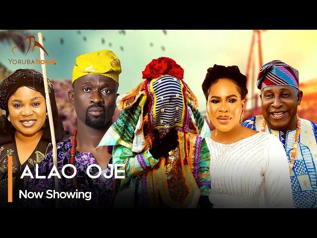 Alao Oje - Latest Yoruba Movie 2024 Premium Sule Alao Malaika | Clarion Chukwura | Fathia Balogun