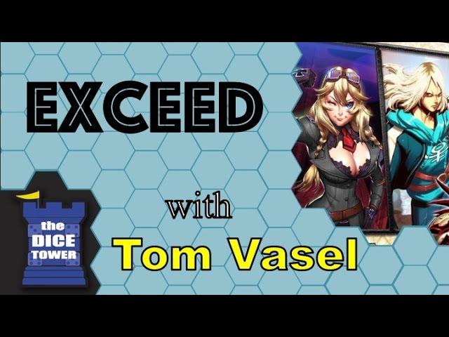 Exceed Review - with Tom Vasel