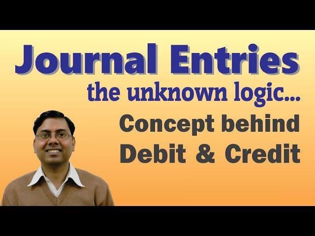 #1 Journal Entries Accounting (Introduction) ~ Concept Behind Rules of Debit and Credit