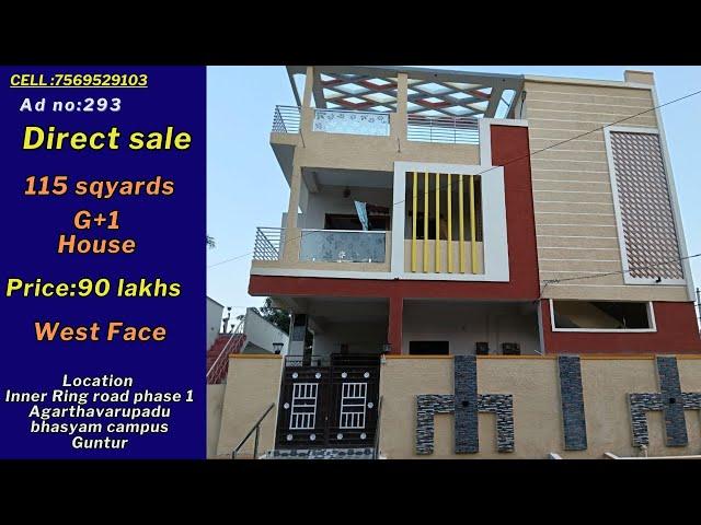 Adno:293 Direct సెల్ G+1 House at INNER RING ROAD bhasyamcampus Guntur details contact:8639093831