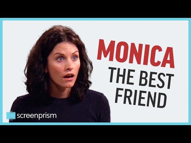 Monica Geller, the Best Friend