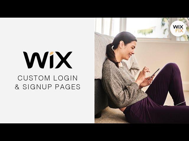 Customize Wix's Login & Signup Forms | Wix Fix