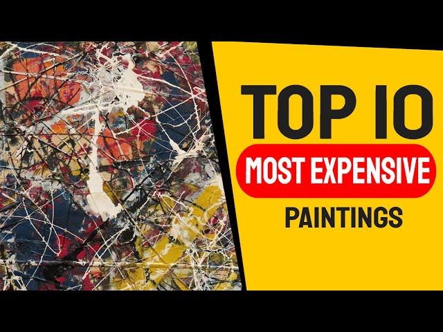 Top 10 Most Expensive Paintings in the World - Outpost-Art.org