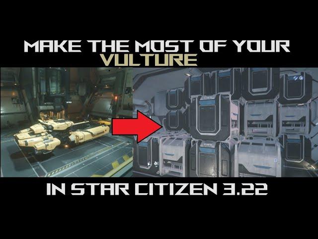 How Much Money Can a Vulture Make in Star Citizen 3.22