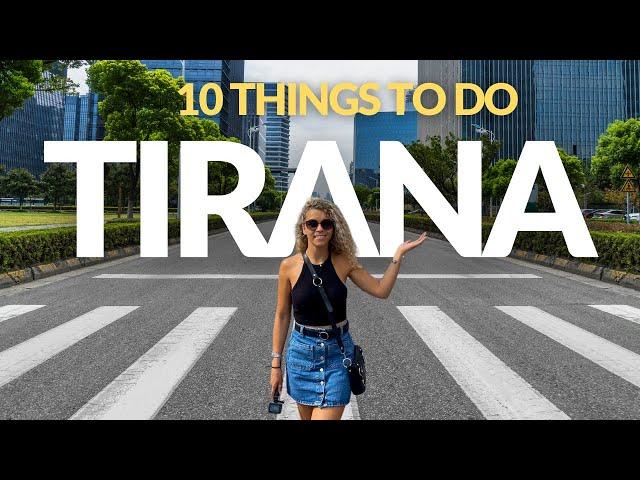 Top 10 Things To Do In TIRANA, Albania! 