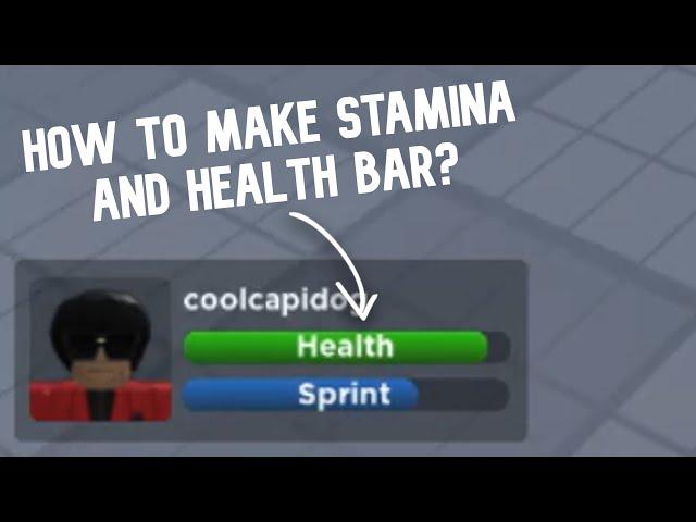 How to Make STAMINA and HEALTH BAR? | Roblox Studio Tutorial