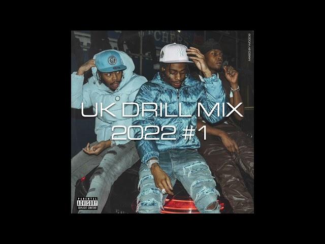 UK DRILL MIX 2022 #1 (FEATURING CENTRAL CEE, RUSS MILLIONS, ARRDEE & MORE)