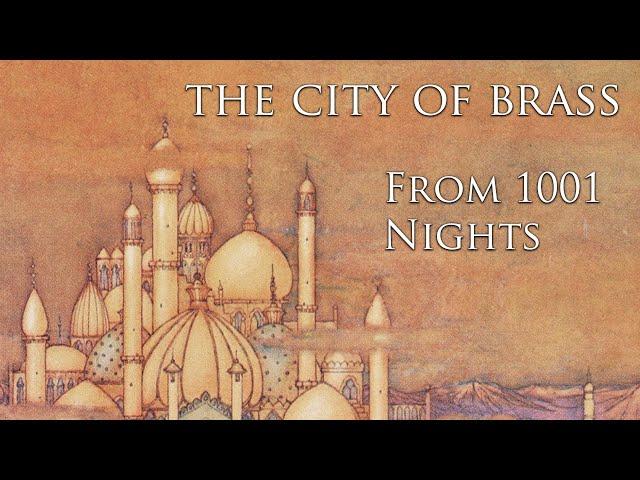 Halloween Special - The City of Brass (1001 Nights)