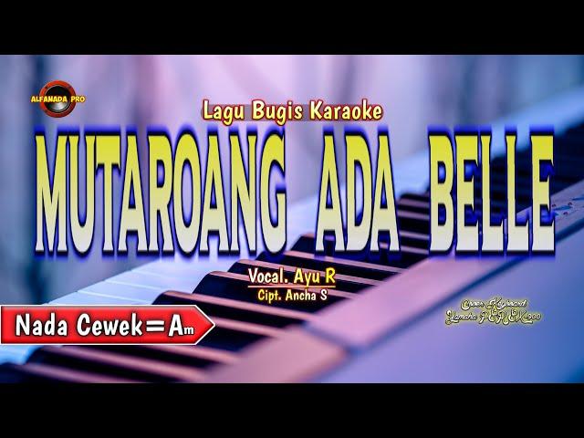 MUTAROANG ADA BELLE KARAOKE NADA CEWEK