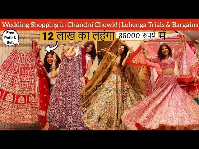 Designer Lehenga Shopping For Team BRIDE in Chandni Chowk | Budget Wedding Delhi Shops In Delhi