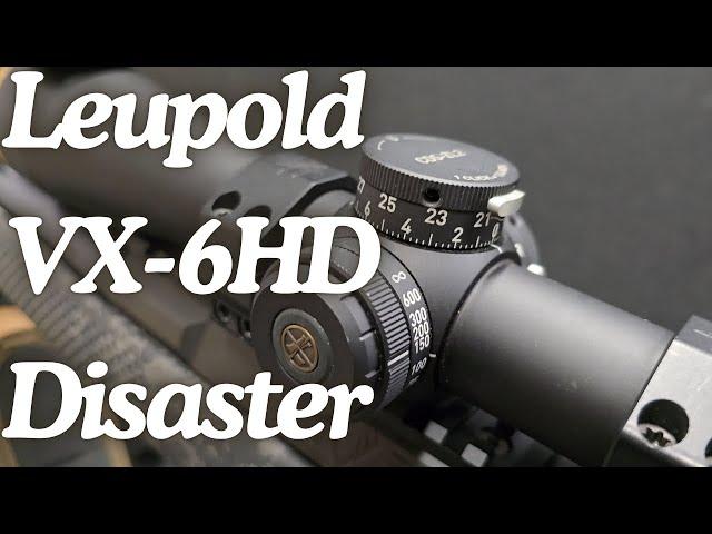 Leupold VX-6 HD Terrible Design Flaw