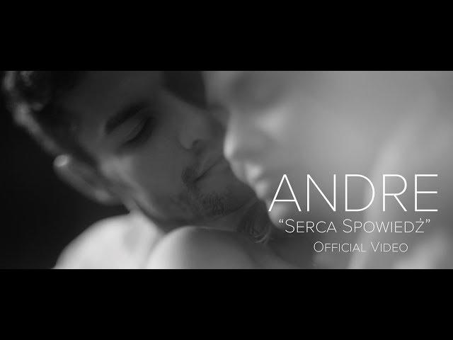 Andre - Serca Spowiedź  (Official Video Nowość 2019)