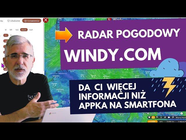 WINDY.COM Radar pogodowy da ci więcej informacji niż APLIKACJA w smartfonie ️