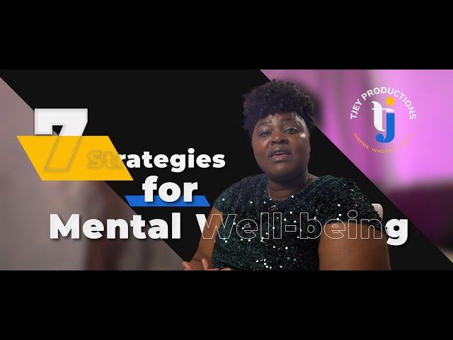 7 Strategies for Mental Well being in the UK - The TJey Show