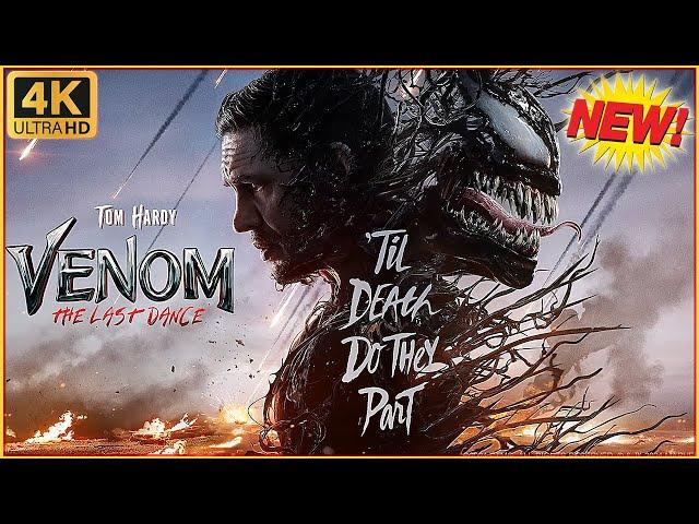 BLOCKBUSTER Movie 2024 Full HD  VENOM: THE LAST DANCE  NEW Action Movies Hollywood 2024 FHD #1080P