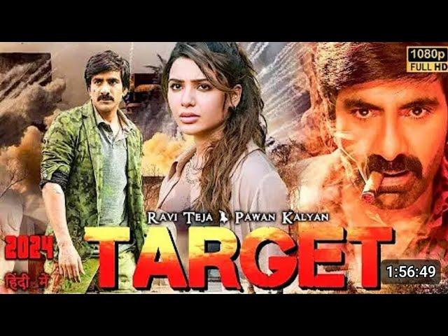 RAVI Teja New Movie 2024 - "Target" Full Hindi Dubbed New Movie | South Hindi Dubbed Movie 24