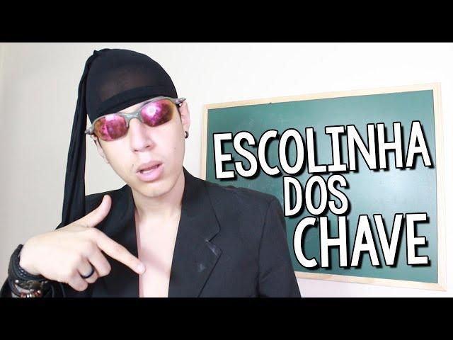 A ESCOLINHA DOS CHAVE