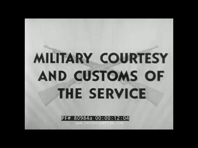 MILITARY COURTESY, RANK, DISCIPLINE AND CUSTOMS OF THE SERVICE 80984a