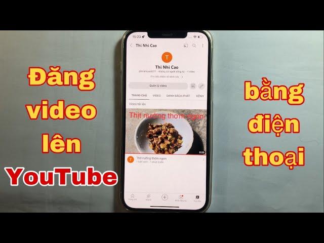 Cách đăng video lên YouTube bằng điện thoại