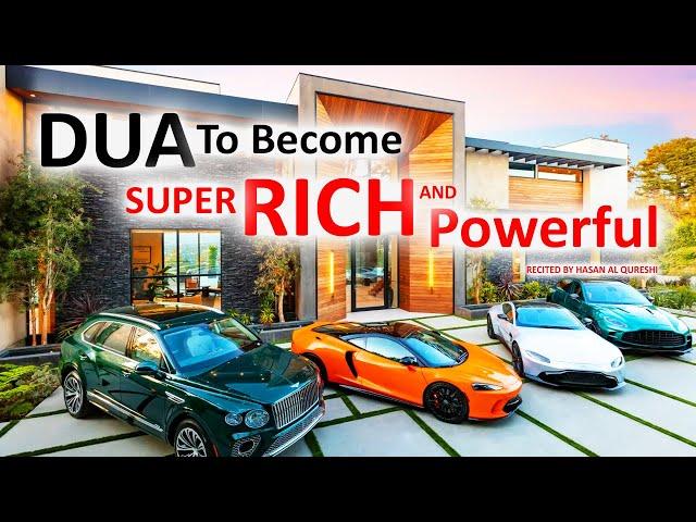 This Dua Will Make You Super Rich Millionaire and Very Powerful!! Listen Daily!!