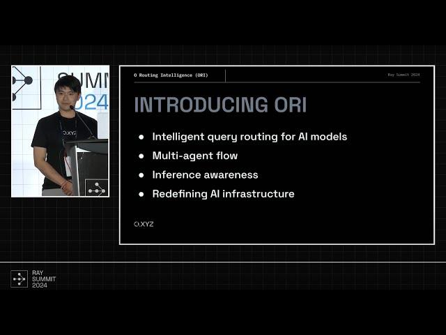 Revealing ORI (O Routing Intelligence) at Ray Summit 2024