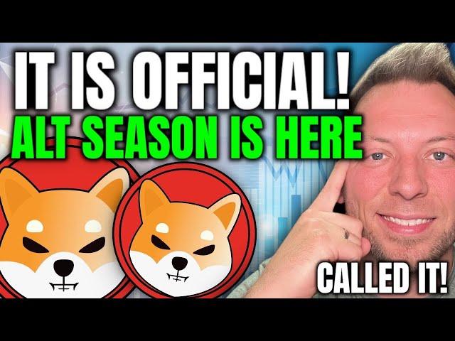 SHIBA INU - IT IS OFFICIAL!!! ALT SEASON IS HERE! SHIB ON THE RUN!