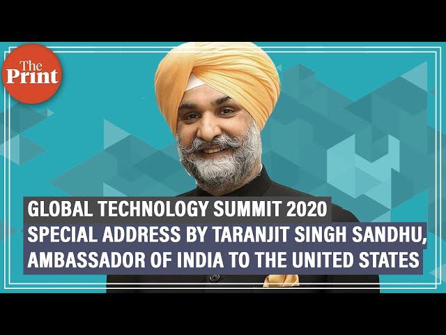 Special Address by Taranjit Singh Sandhu, Ambassador of India to the United States