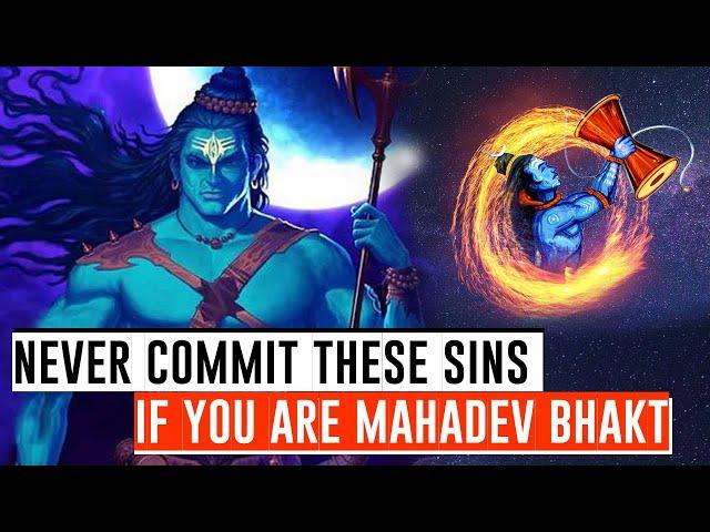 11 sins which Mahadev won't forgive. ||Lord Shiva's Devotee||