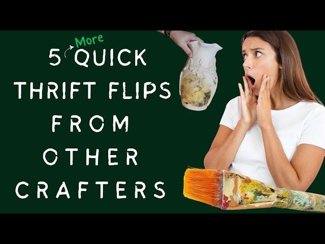 Drastic Thrift Flips: Reviving Abandoned DIY Crafts