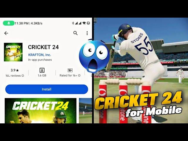 CRICKET 24 FINALLY DOWNLOAD FOR ANDROID | LICENSED TEAMS, REAL PLAYERS & MORE