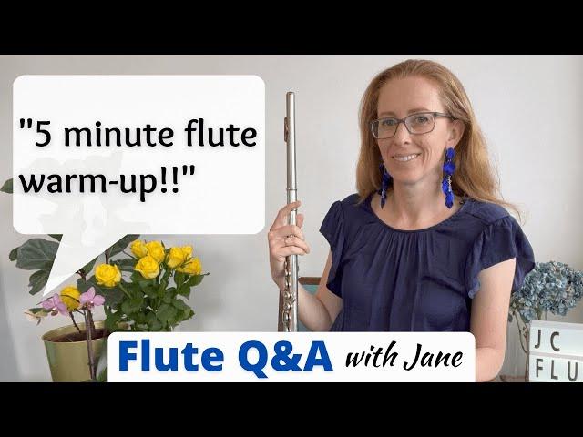 5 minute warm-up for flutists in a hurry!