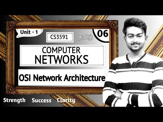 OSI Model in Tamil | OSI Network Architecture in Tamil | Computer Networks in Tamil | CS3591 Unit 1