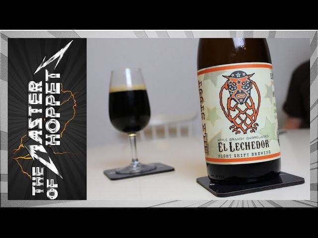 Night Shift Apple Brandy Barrel-Aged El Lechedor | TMOH - Beer Review #2649