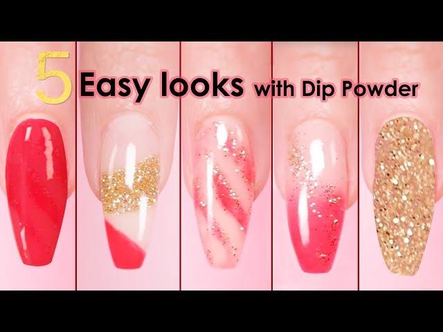 5 Easy Designs using Dip Powder Polish