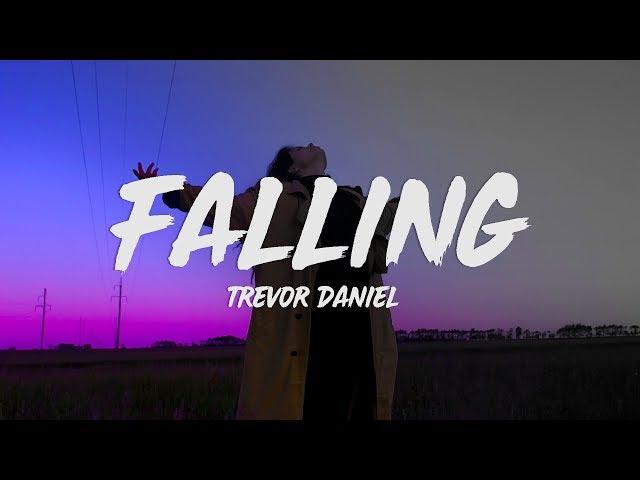 Trevor Daniel - Falling (Lyrics)