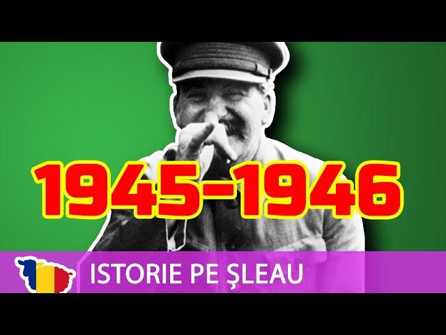 Incredibil ce au făcut rușii cu România | COMUNIZAREA ROMÂNIEI (martie 1945 - noiembrie 1946)