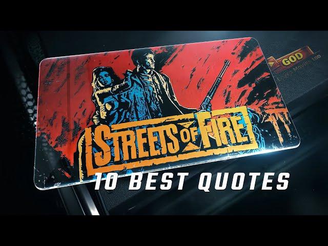 Streets of Fire 1984 | 10 Best Quotes