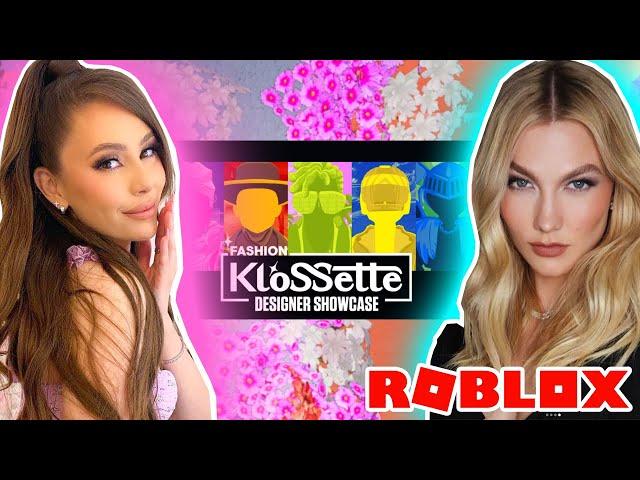 Exploring Karlie's Fashion Klossette Designer Showcase In Roblox w/ Karlie Kloss!