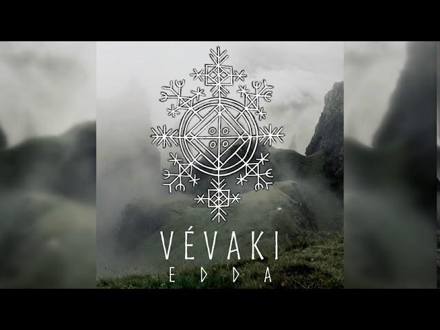 Vévaki - Vegtamskviða