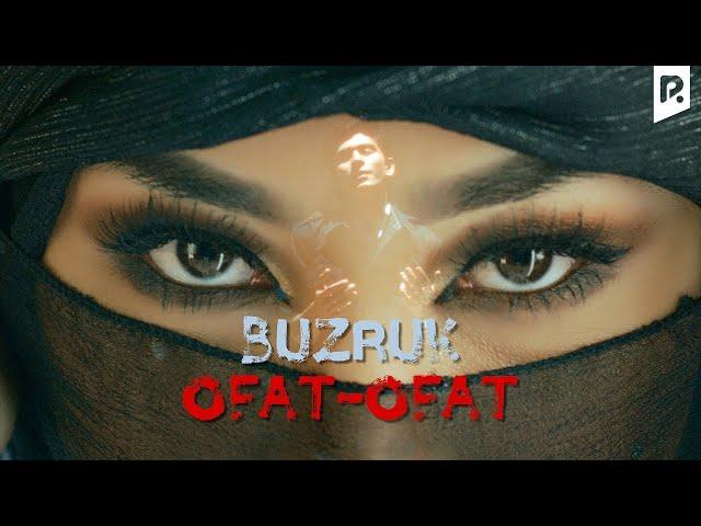 Buzruk - Ofat-ofat | Бузрук - Офат-офат