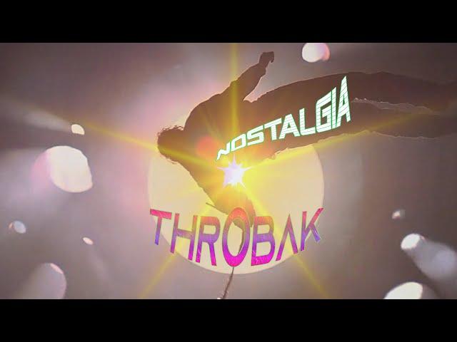 ThrObak - Nostalgia