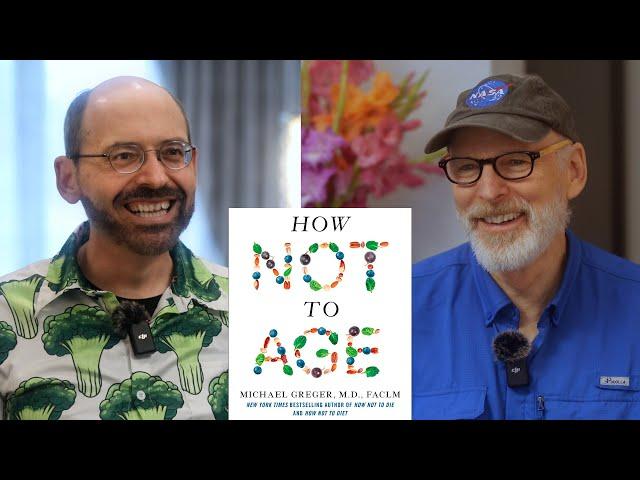 How Not To Age: The Longevity Book That Blew My Mind | Dr. Michael Greger