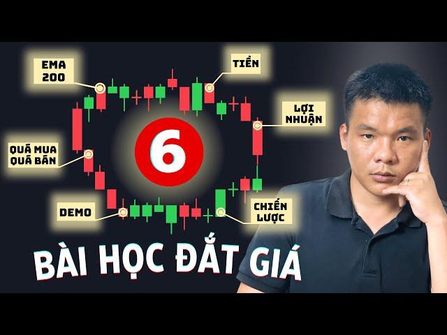 6 BÀI HỌC ĐẮT GIÁ mà mình mất rất nhiều tiền để học được sau 6 năm giao dịch forex