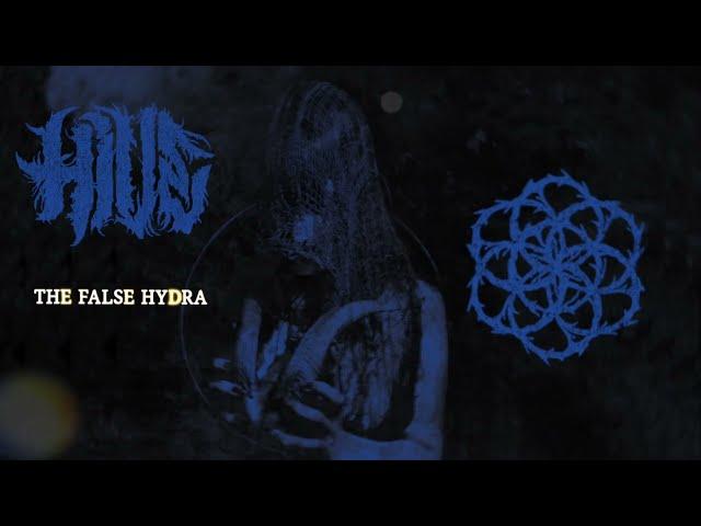 HIVE - The False Hydra (Official Audio Stream)