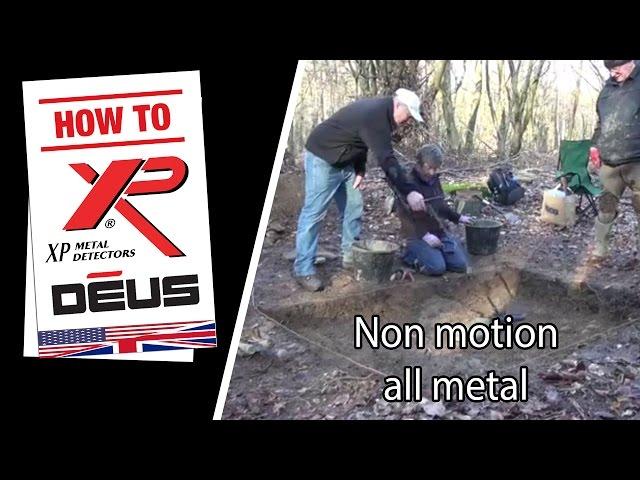 Metal Detector XP DEUS: Non motion all metal [EN]