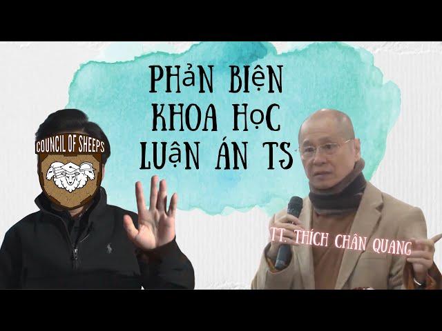 LUẬN ÁN LUẬT CỦA TT. THÍCH CHÂN QUANG | Phản biện Khoa học | HỘI ĐỒNG CỪU