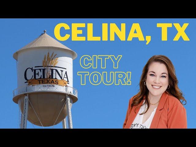 City Tour of Celina, TX | Best Small Towns in Texas to Live!